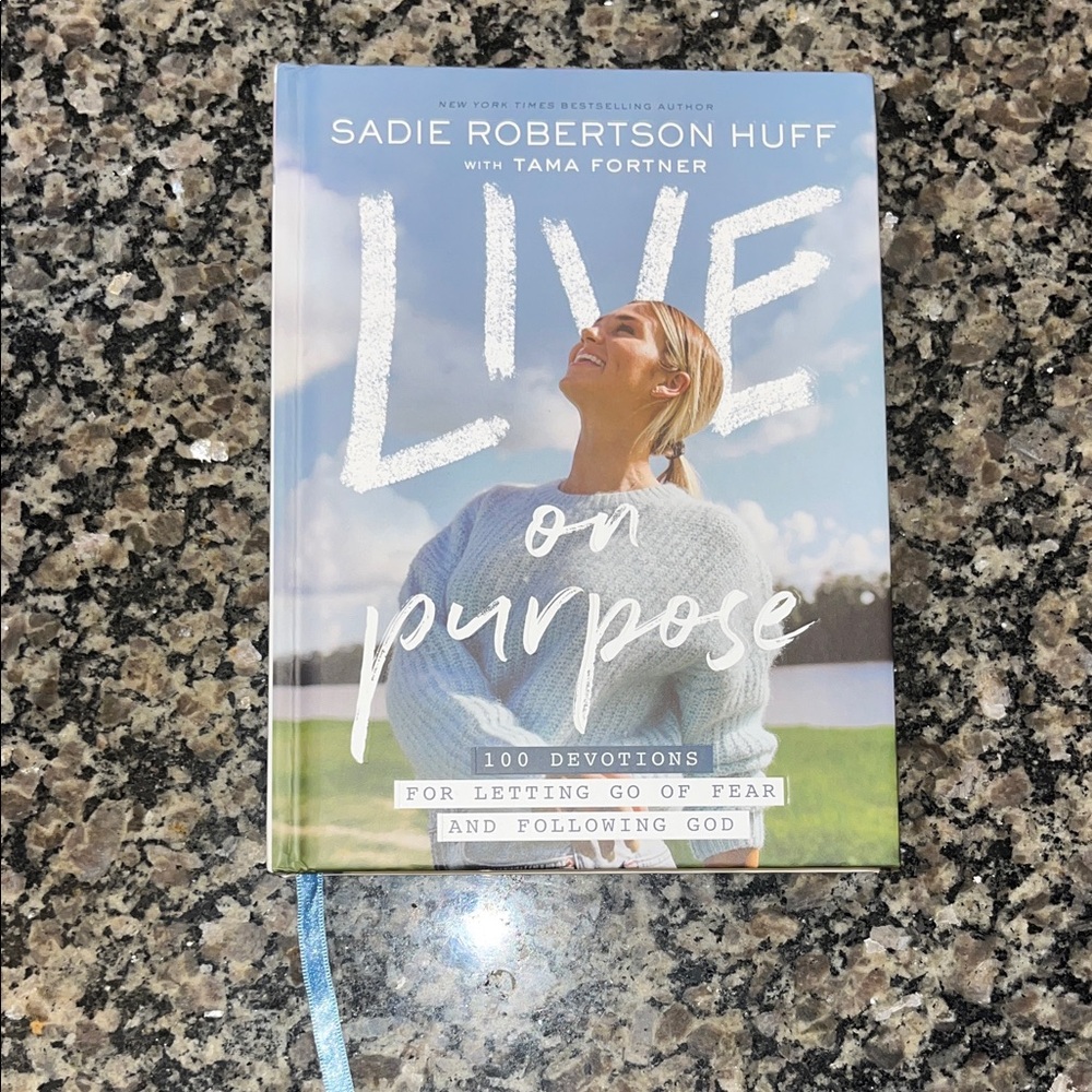 Live on Purpose Book by Sadie Robertson Huff